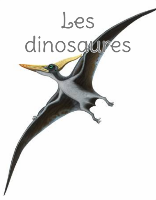 Les dinosaures